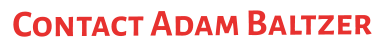 Contact Adam Baltzer